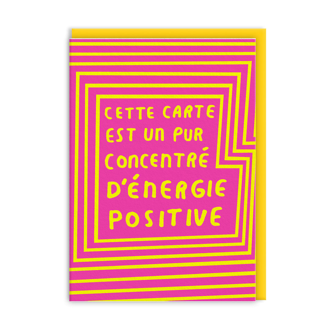 Infinite Amounts Of Positivity French Caption Greeting Card (14907)