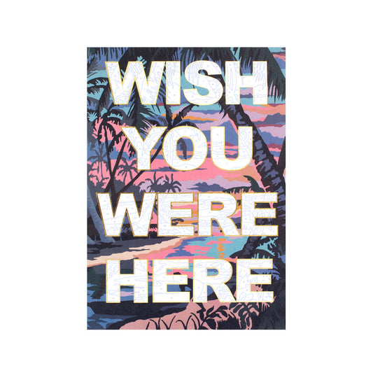 Wish You Were Here A5 Riso Print (6404)