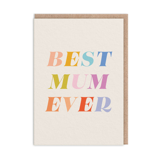 Best Mum ever Typographic Greeting Card (10862)