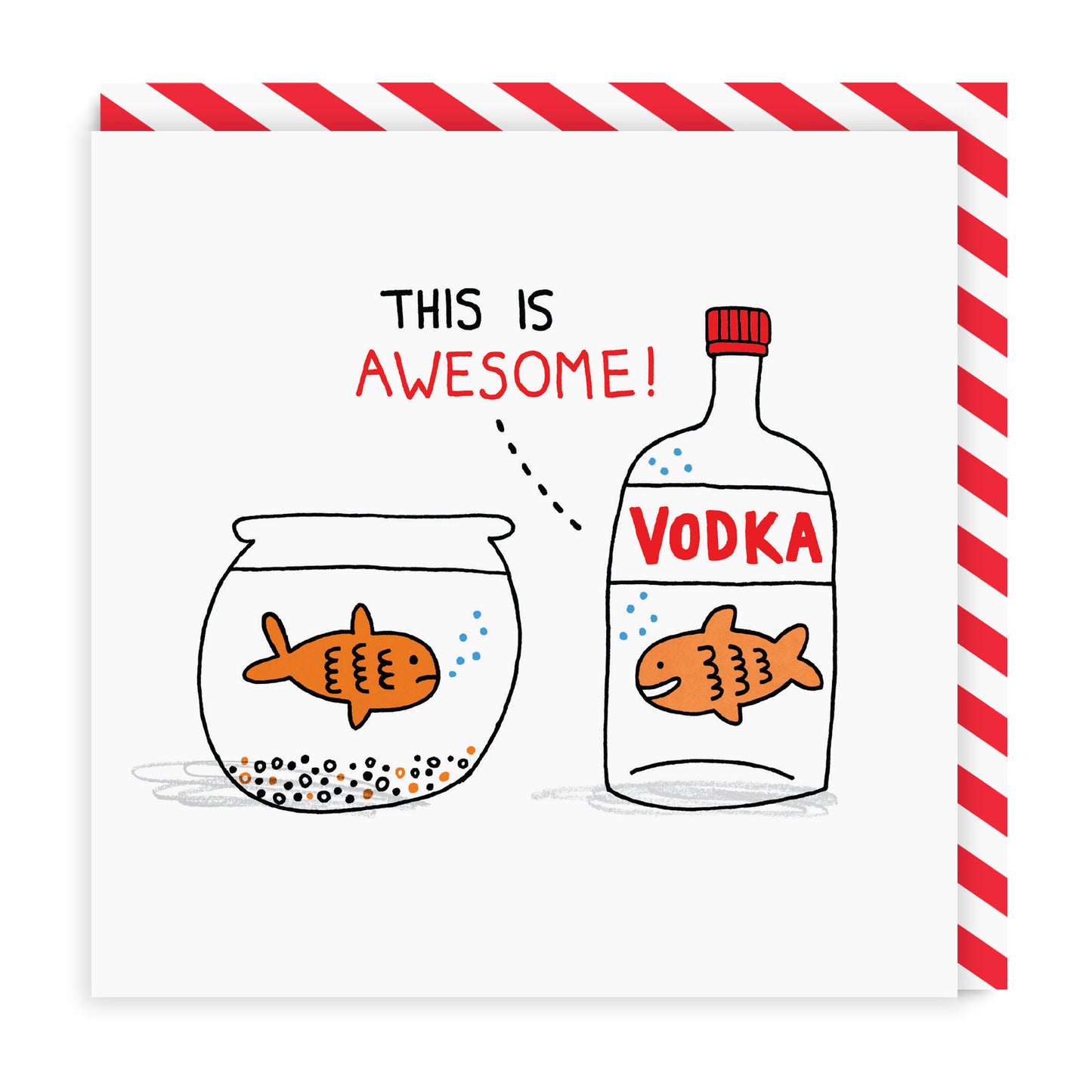 Vodka Goldfish Greeting Card