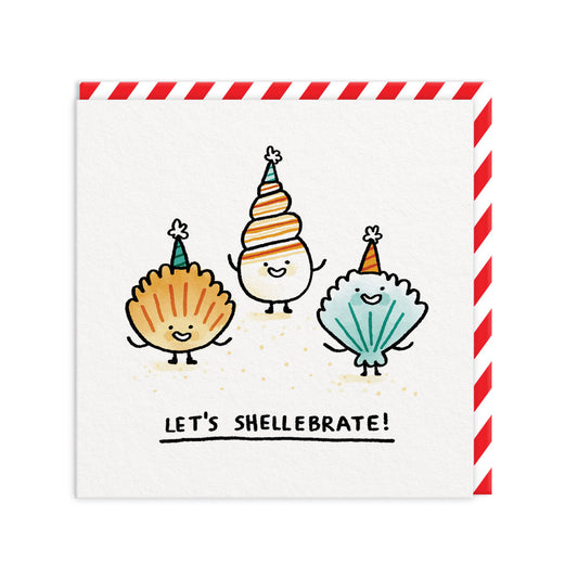 Lets Shellebrate Greeting Card (11685)
