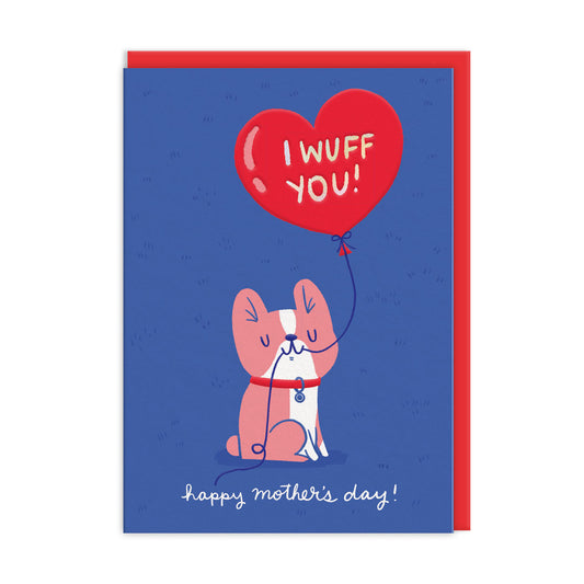 I Wuff You Mother's Day Card (10782)