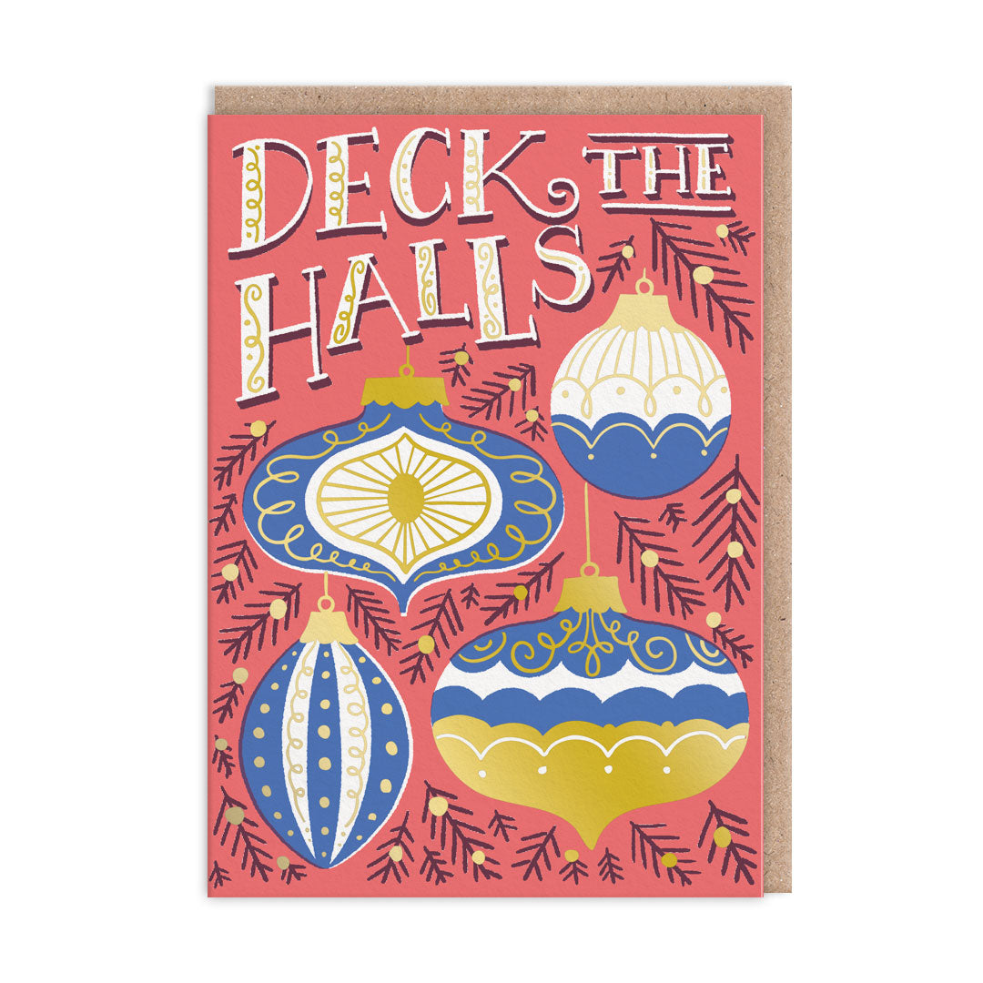 Deck The Halls Greeting Card (13474)