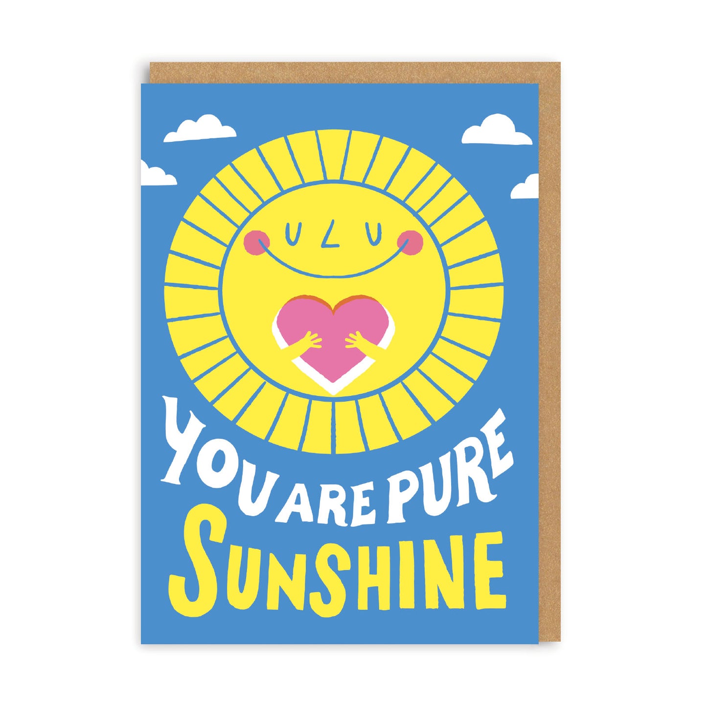 Blue greeting card with a colourful sunshine illustration and text reading You Are Pure Sunshine