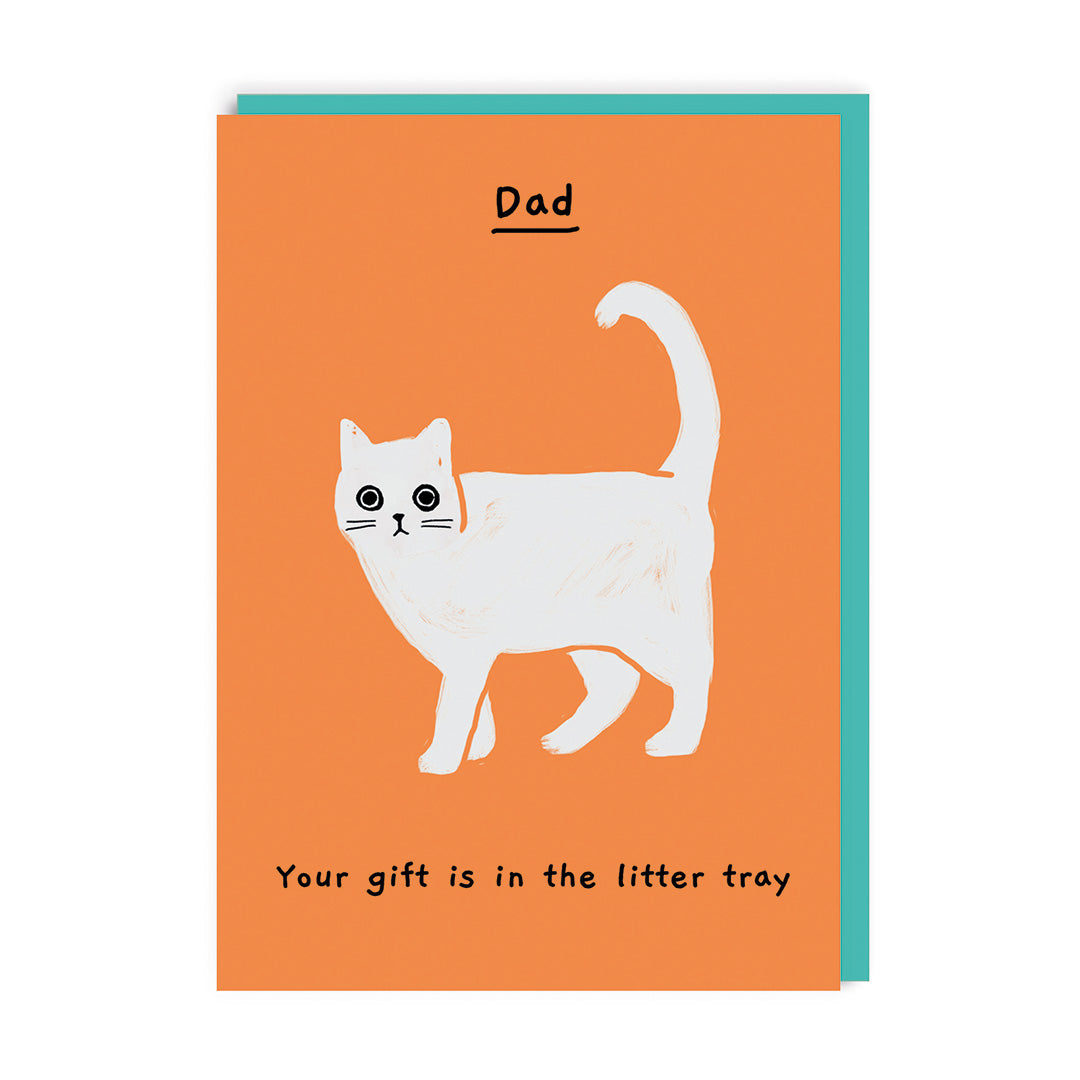 Your Gift Is In The Litter Tray Father's Day Card