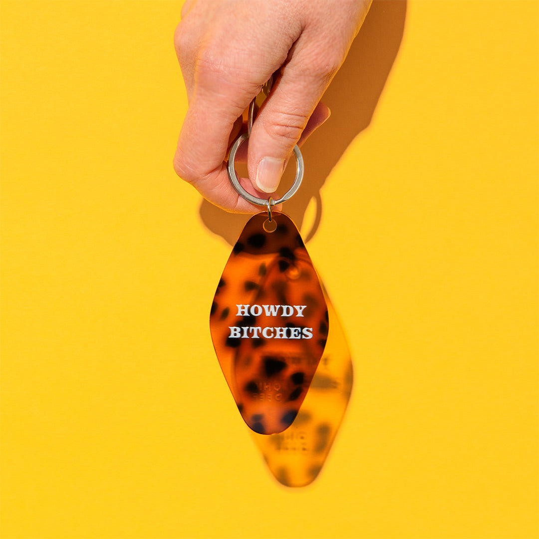 Howdy Bitches Keyring (13397)