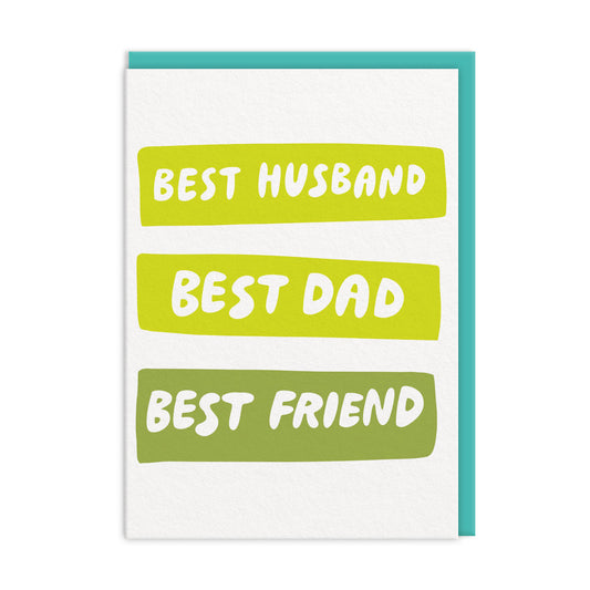 Best Husband, Dad, Friend Greeting Card (12417)