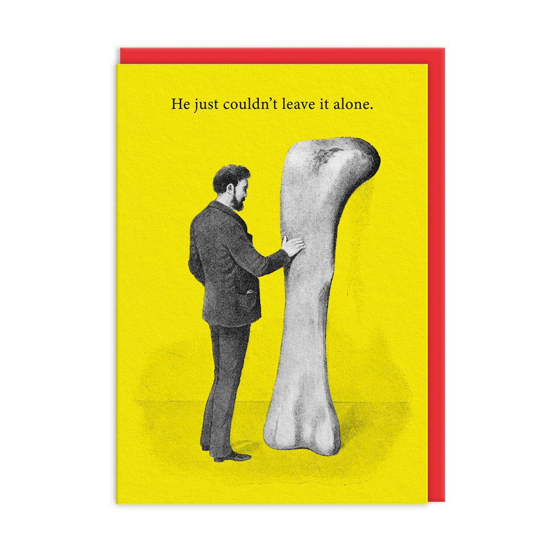 Leave It Alone Bone Greeting Card (12191)