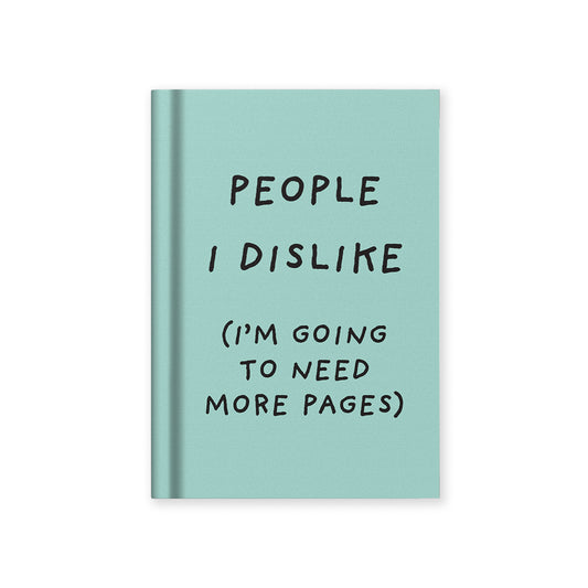 People I Dislike Fabric Hardback Notebook (A7) (14002)