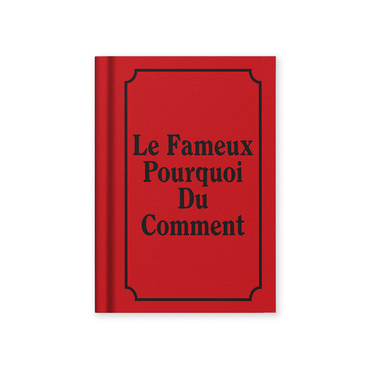 Le Fameux Pourquoi du Comment Fabric Hardback Notebook (A7) (14098)