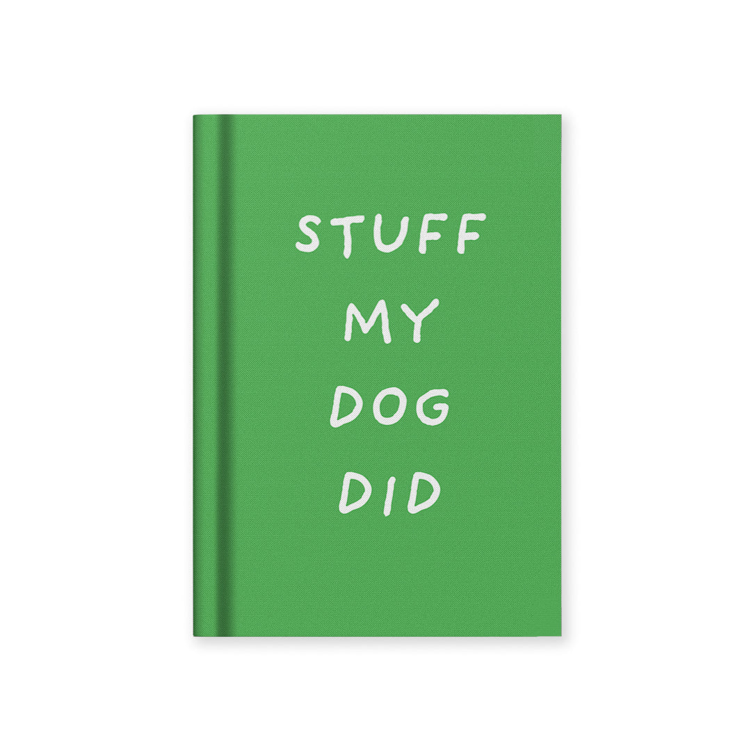 Stuff My Dog Did A7 Fabric Hardback Notebook (14316)
