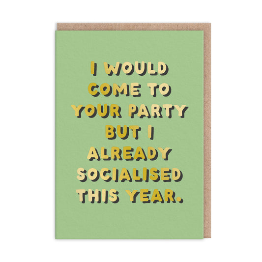 Already Socialised Greeting Card (11265)