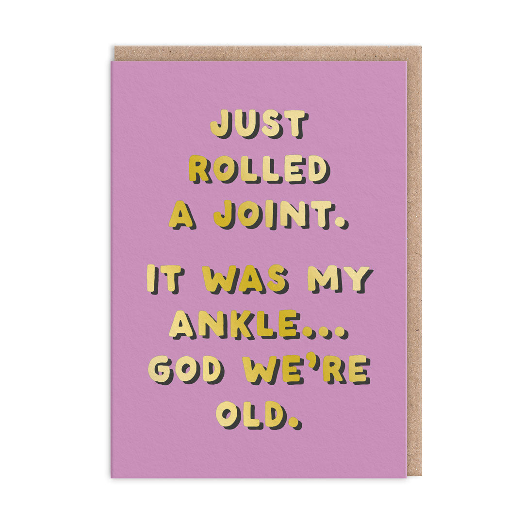 Rolled a Joint Greeting Card (13098)