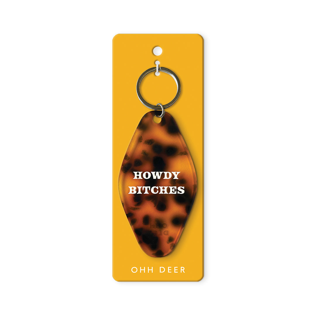 Howdy Bitches Keyring (13397)
