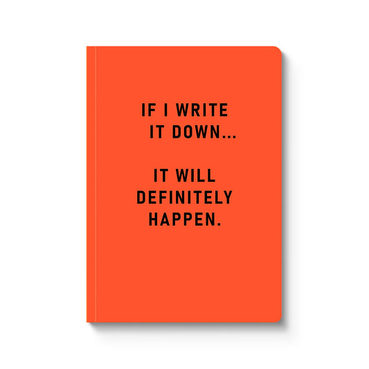 Definitely Happen Paperback Notebook (10419)