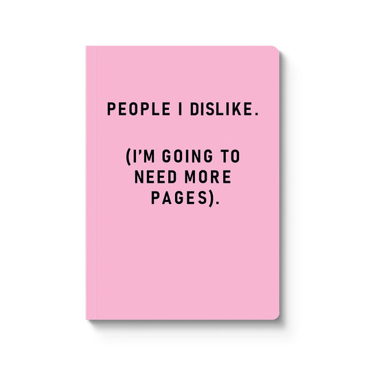 People I Dislike Paperback Notebook (A5) (14003)