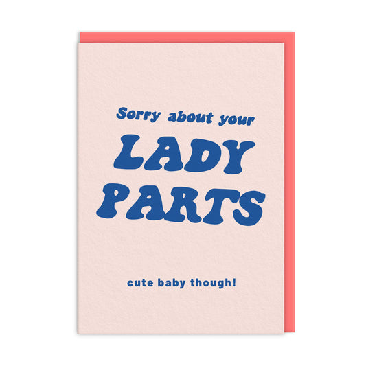 Sorry About Your Lady Parts (9794) | Tesco ROI