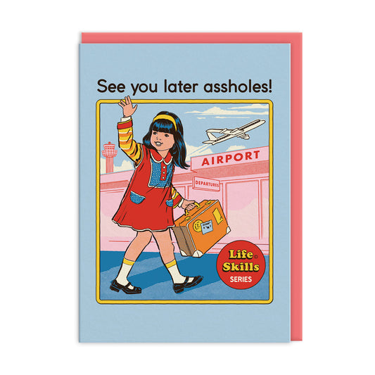 See You Later Greeting Card (8809)