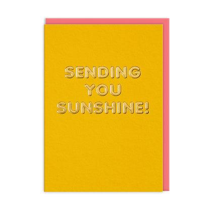 Sending You Sunshine! Gold Greeting Card (13777)