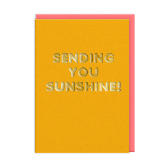Sending You Sunshine! Gold Greeting Card (13777)