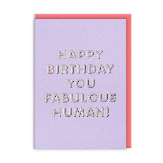 Fabulous Human! Greeting Card (13782)