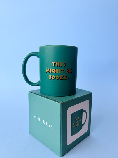 This Might Be Booze Ceramic Mug (11799)