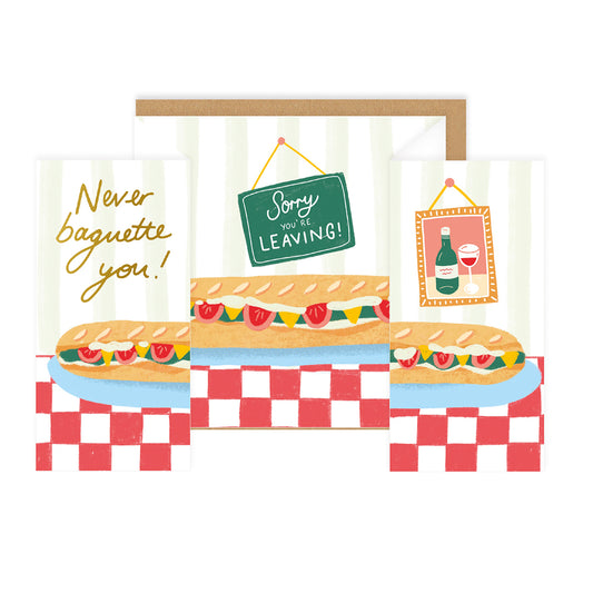 We WIll Never Baguette You Concertina Greeting Card