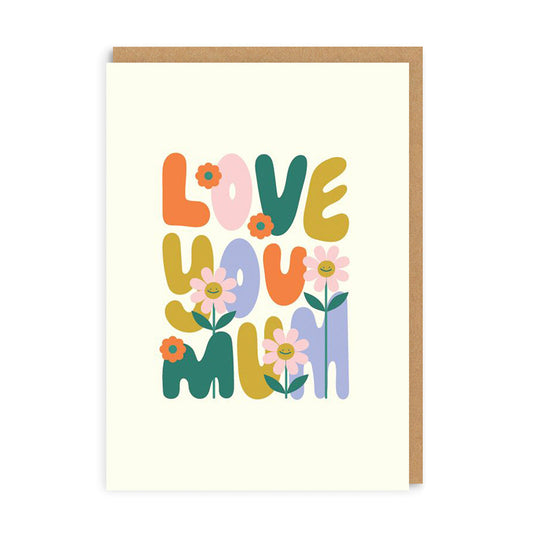 Love You Mum (60S Type) Greeting Card