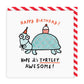 Turtley Awesome Birthday Square Greeting Card