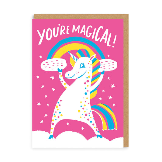 You're Magical Unicorn Greeting Card