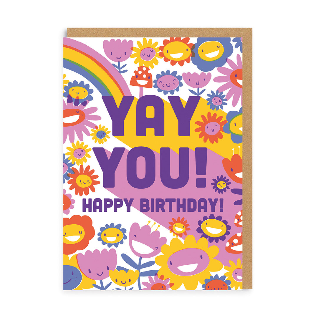 Yay You Flowers Birthday Greeting Card