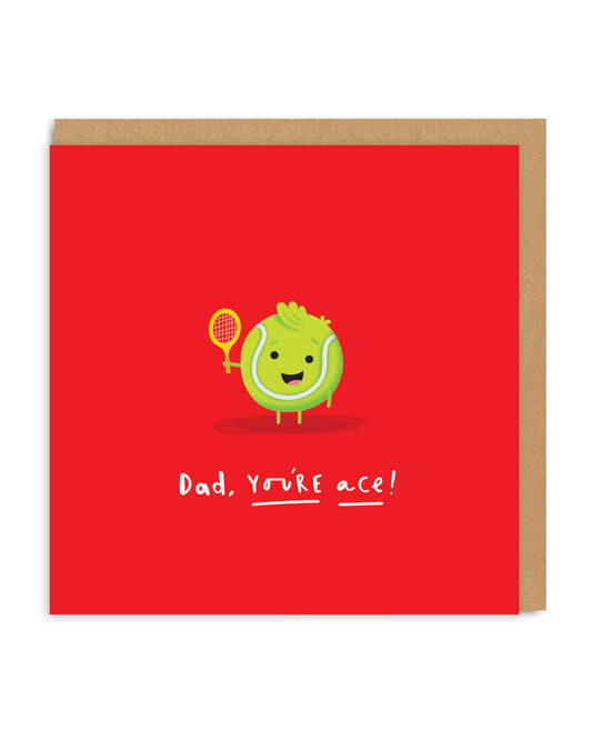 Dad you're ace tennis ball Greeting Card