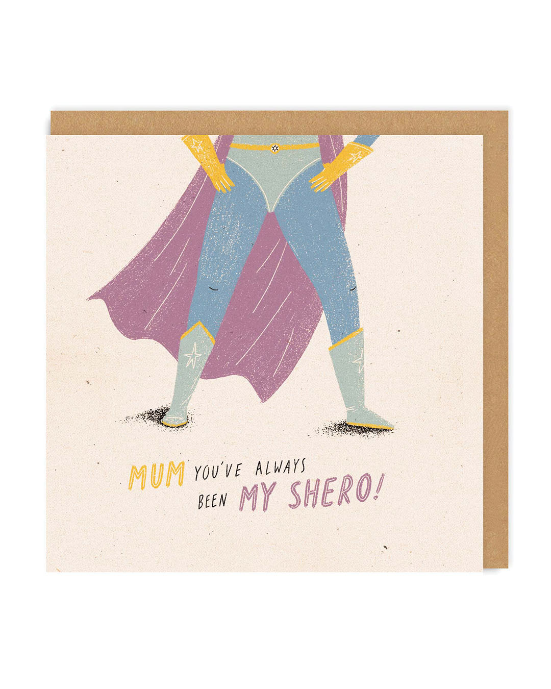 Mum, My Shero Square Greeting Card