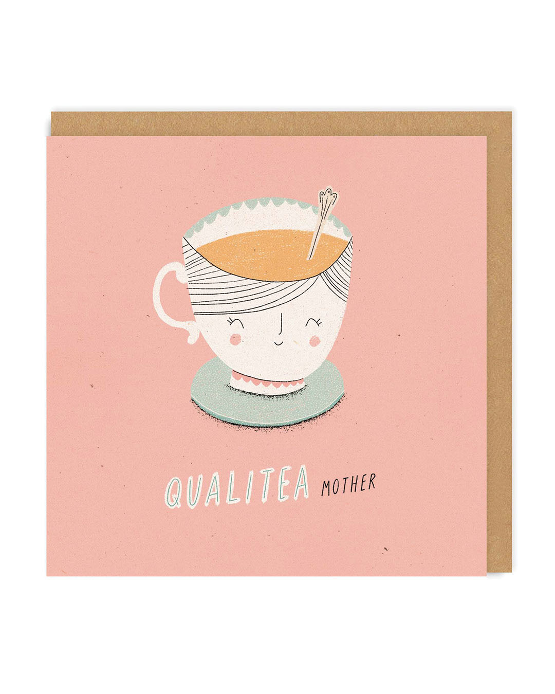 Quali-tea Mother Square Greeting Card