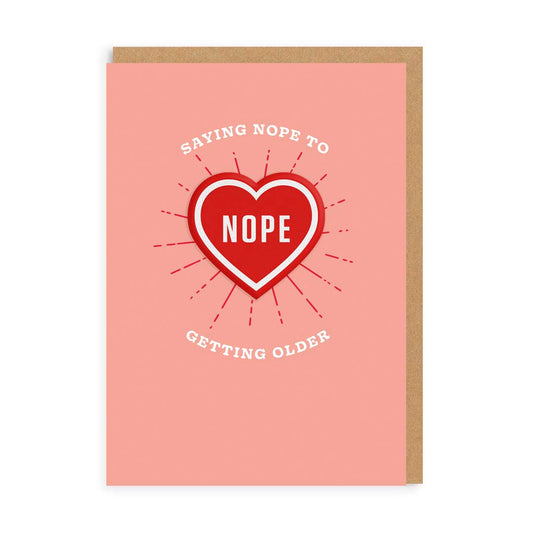 Saying Nope to Getting Older Woven Patch Card