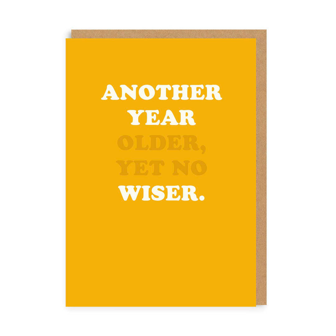Another Year Older Greeting Card