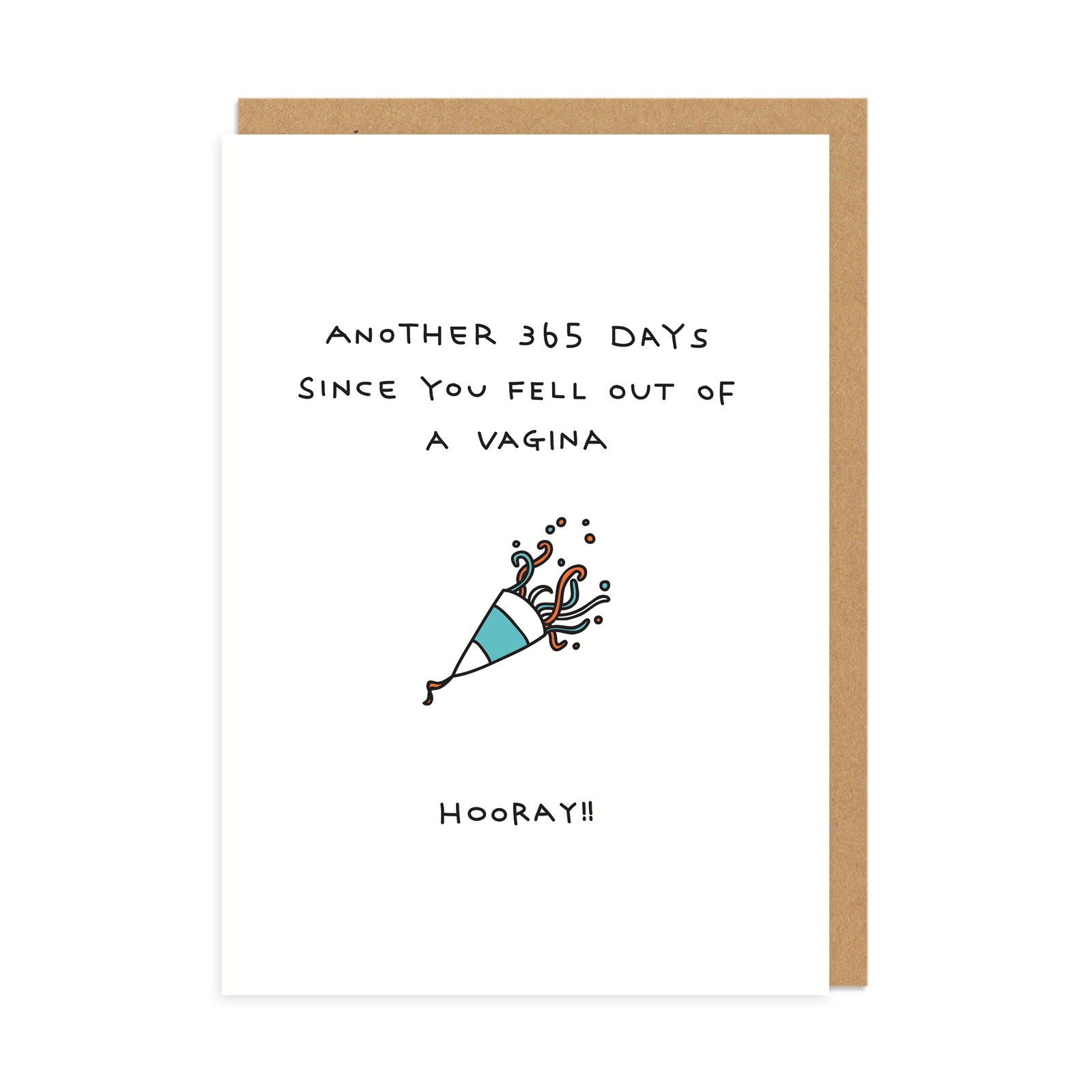 Fell Out Of A Vagina Greeting Card