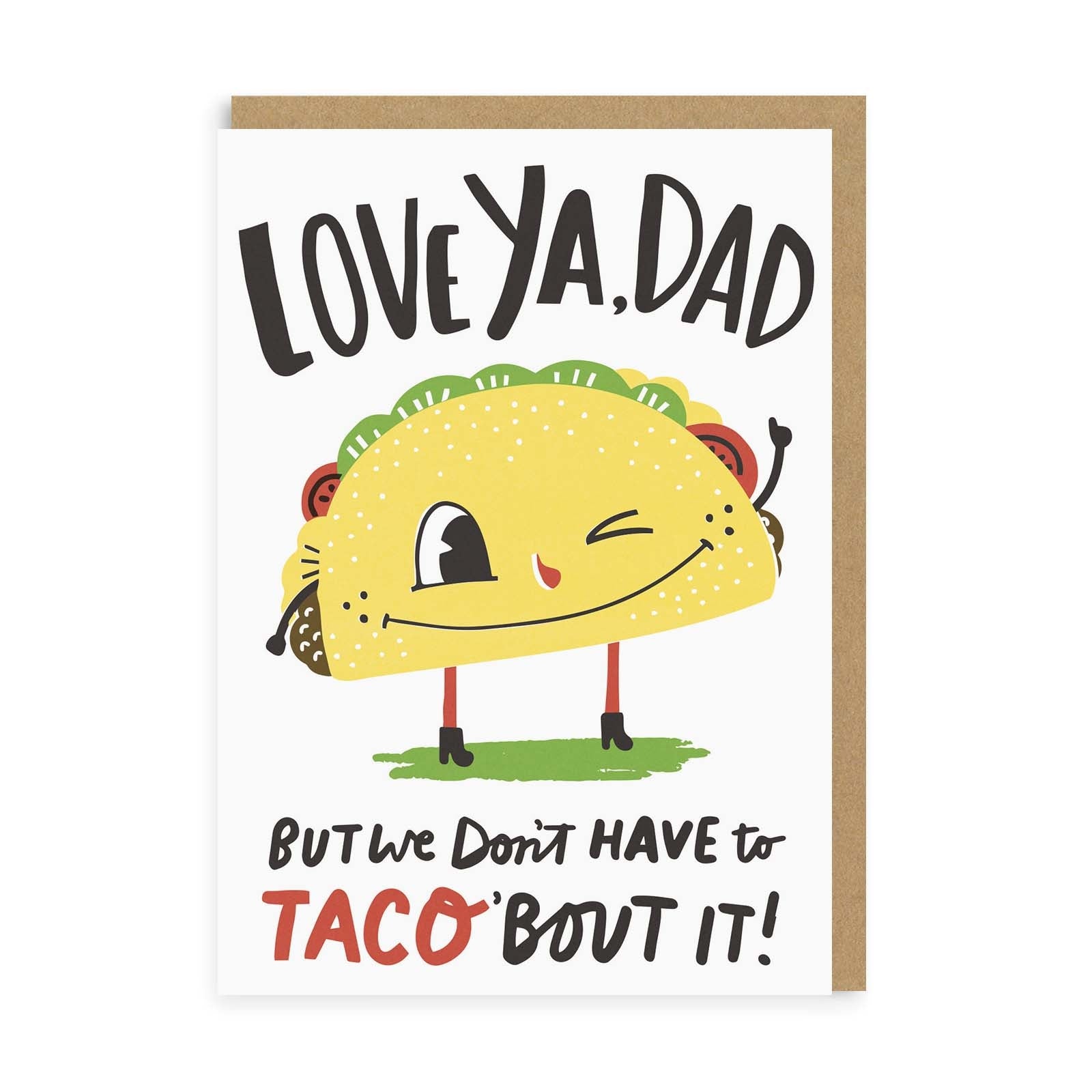 Taco Dad Greeting Card