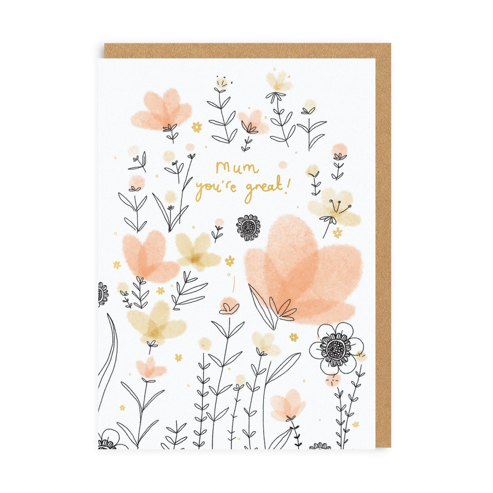 Mum, You're Great! Greeting Card